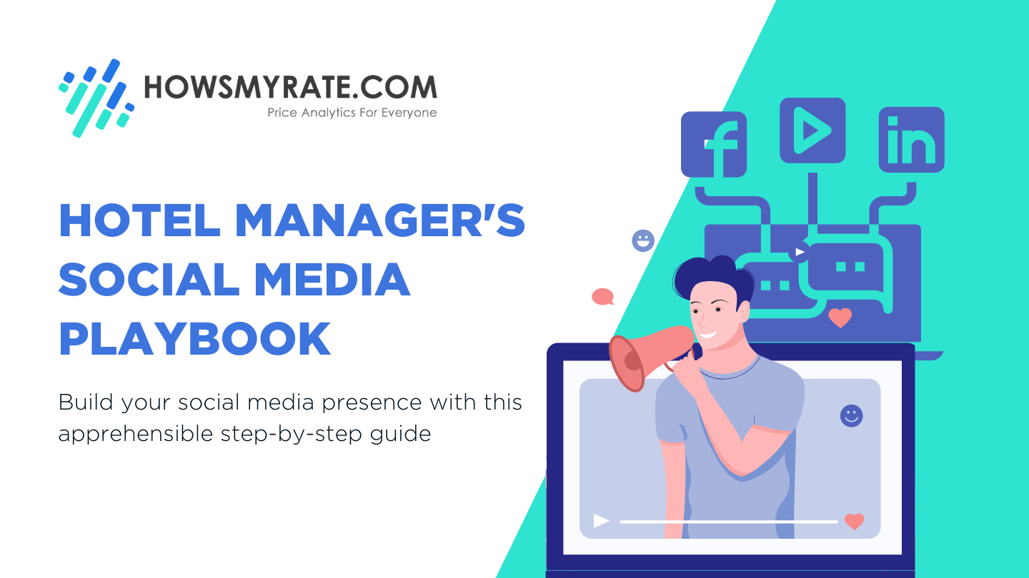 HOTEL MANAGERS SOCIAL MEDIA PLAYBOOK